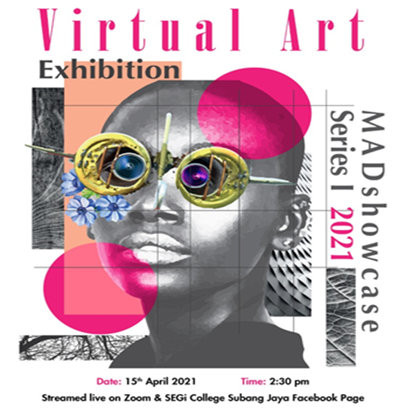 584px x 596px - Faculty of Creative Arts & design hosts first-ever online virtual showcase  â€“ SEGi College Subang Jaya